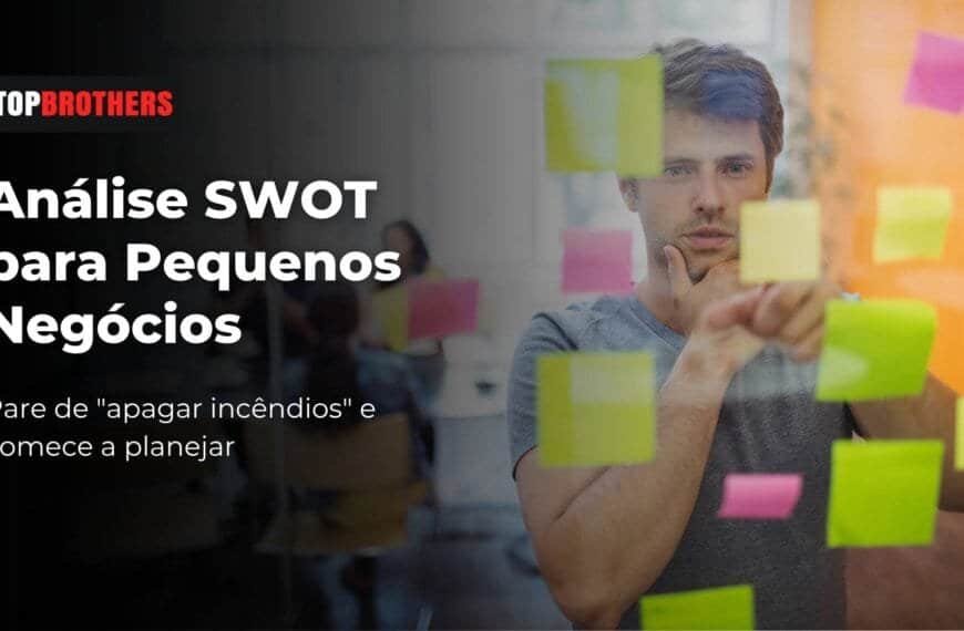Analise SWOT para Pequenos Negocios
