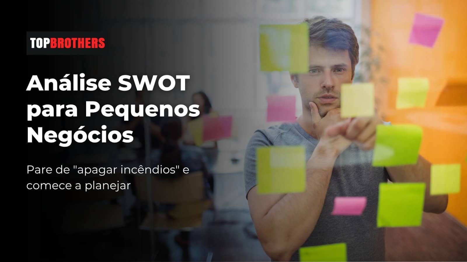 Analise SWOT para Pequenos Negocios